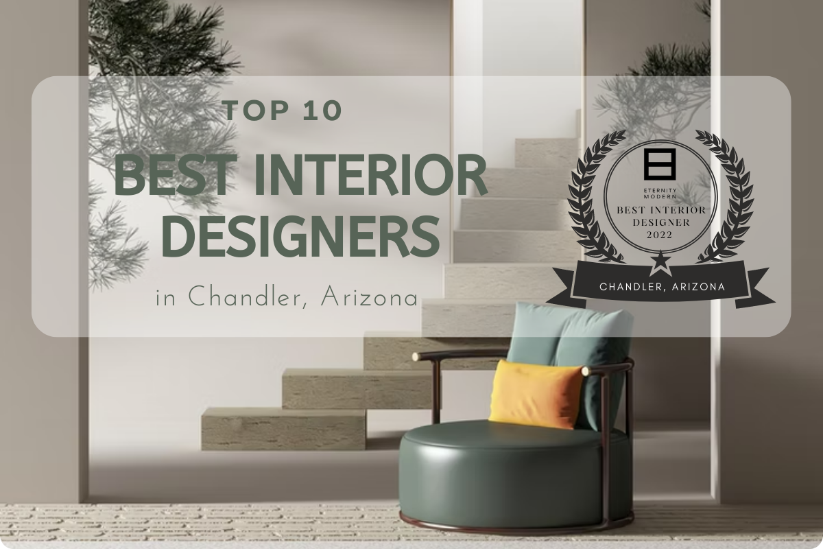 Top 10 Best Interior Designers Chandler, Arizona