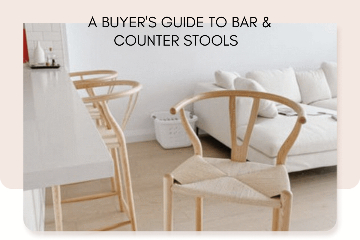 A Buyer's Guide to Bar & Counter Stools