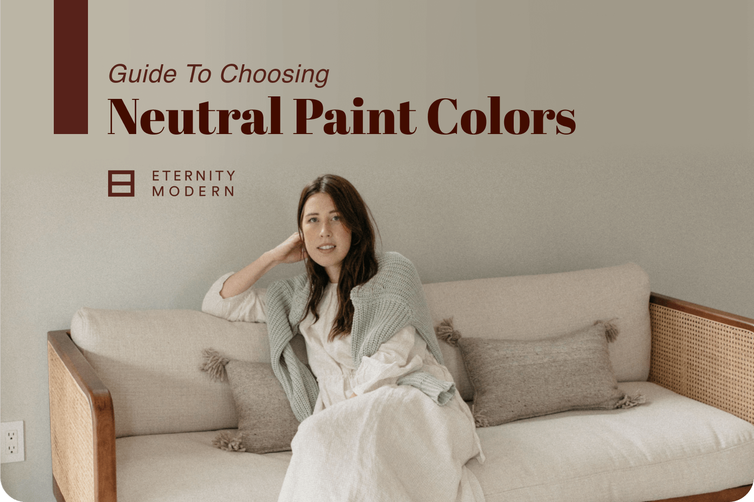 Guide to Choosing Neutral Paint Colors