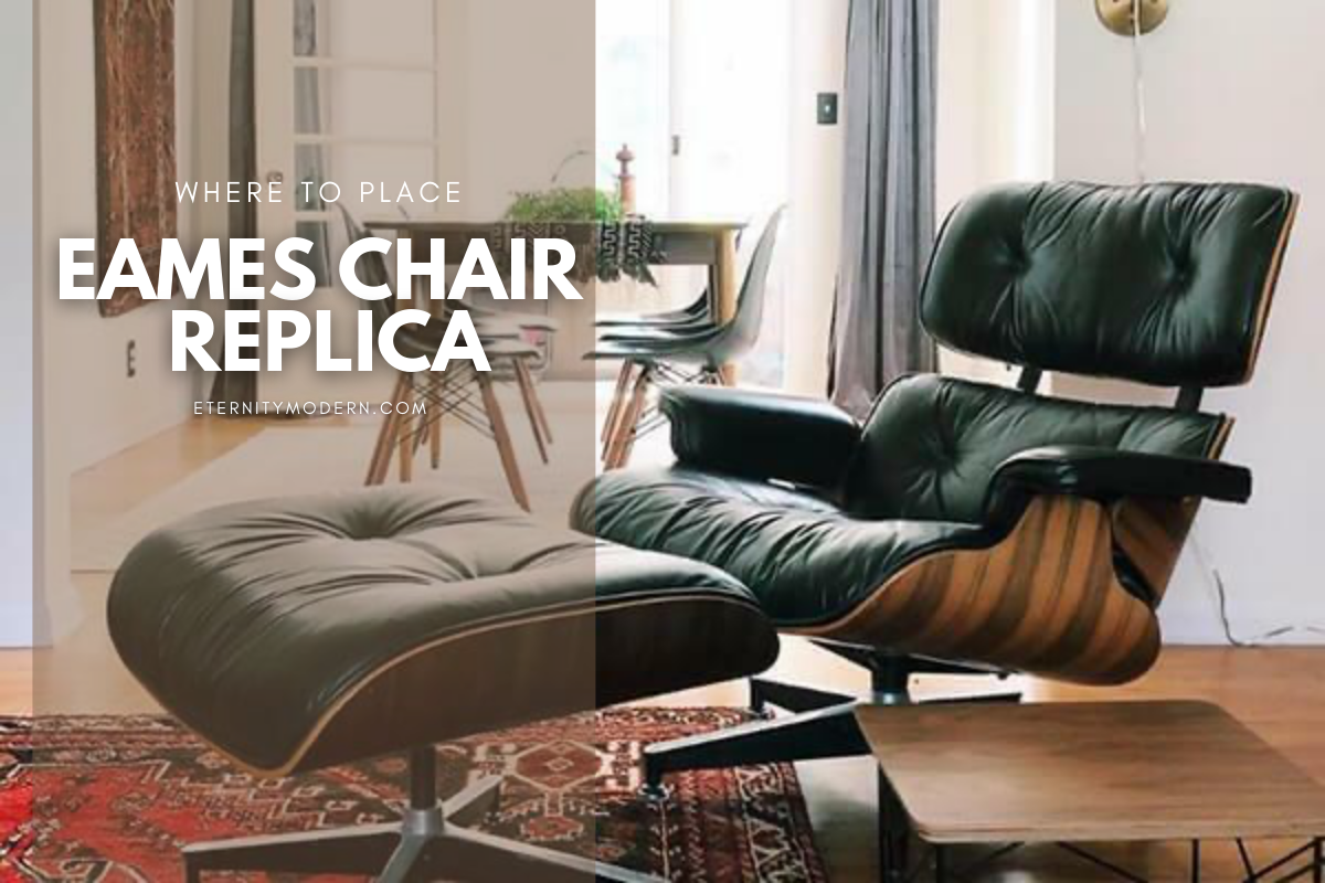 Top 10 ideas on where to place your Eames Chair replica