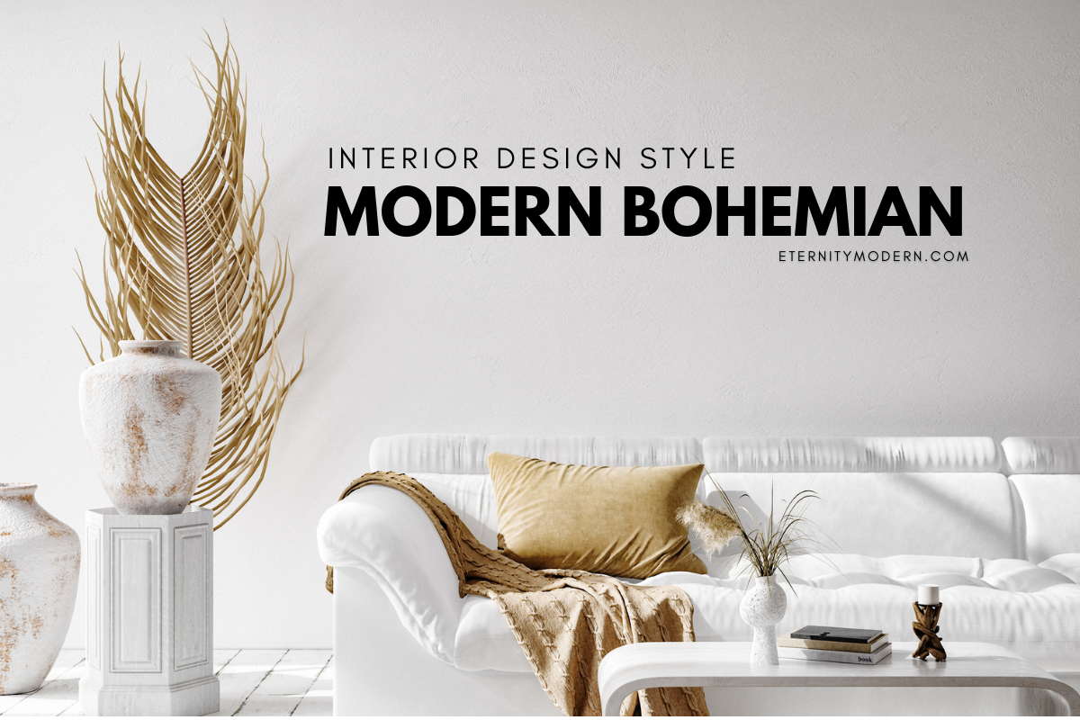 So you want to try the Modern Bohemian interior design style?
