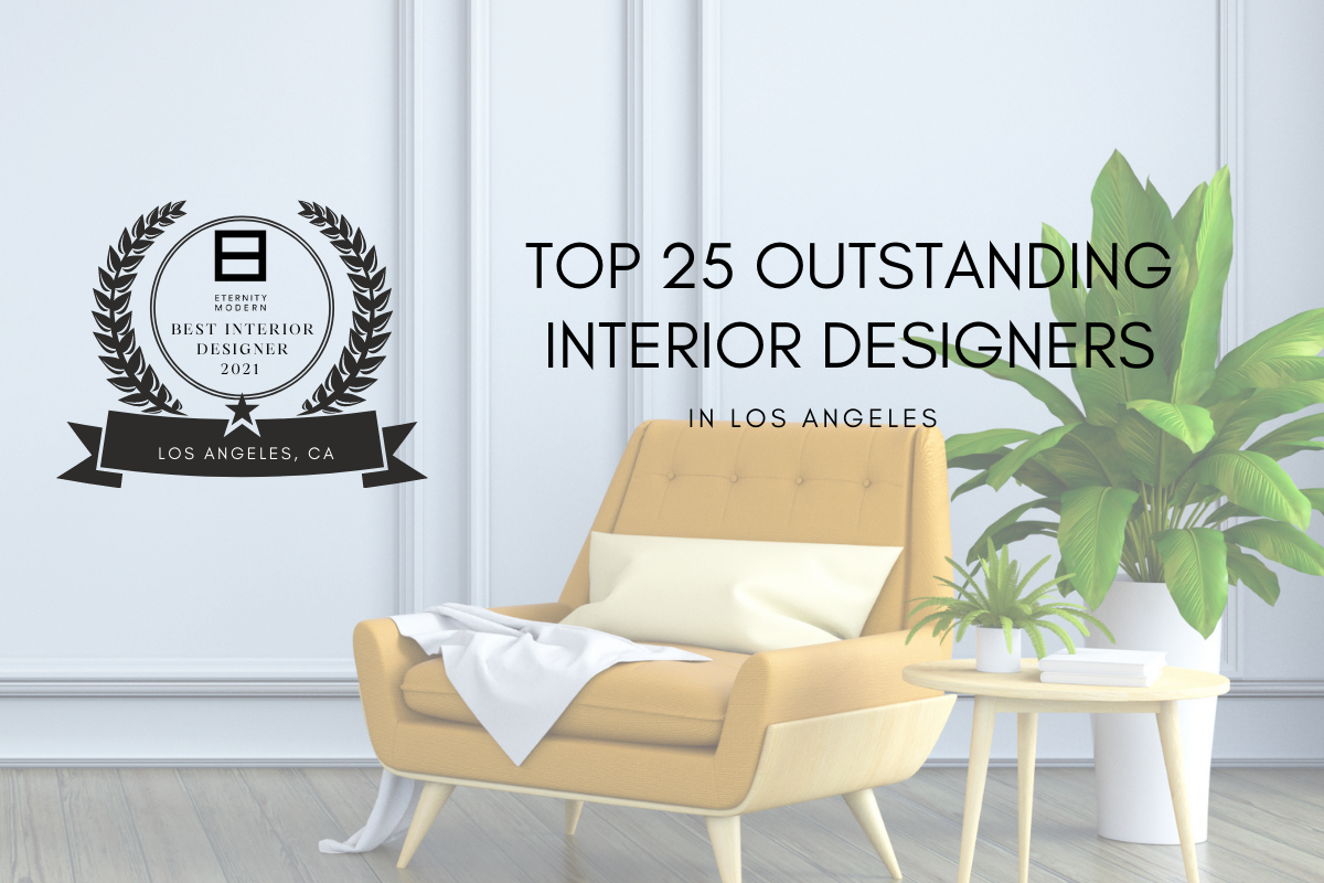 Top 25 Outstanding Interior Designers in Los Angeles