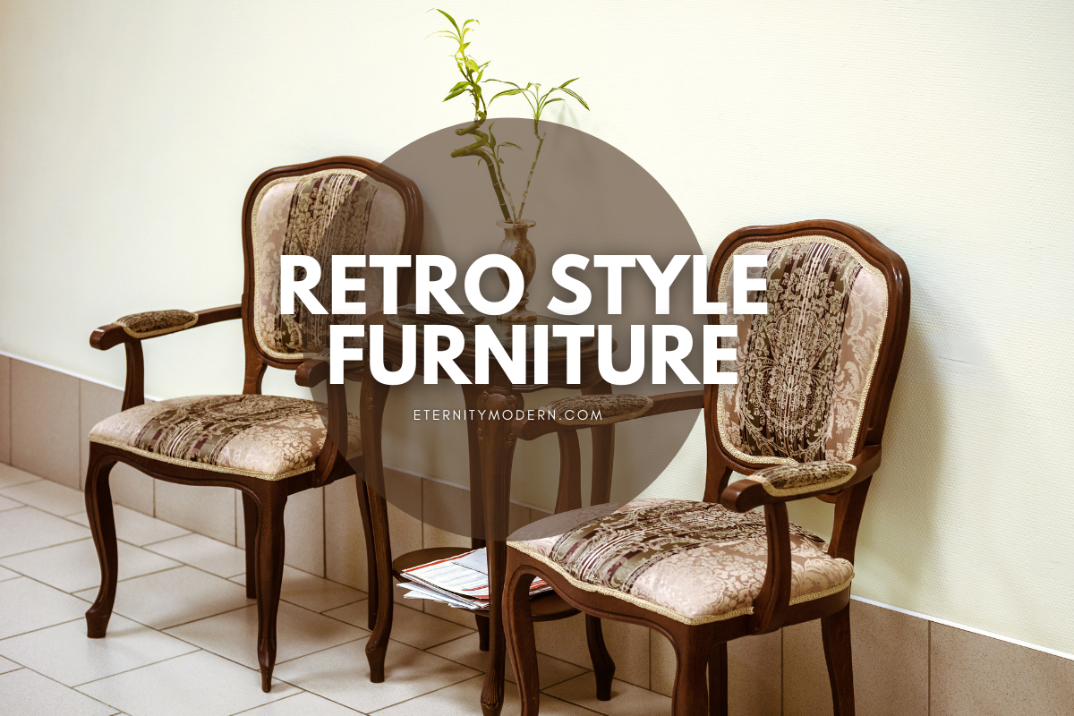 What is Retro Style Furniture?