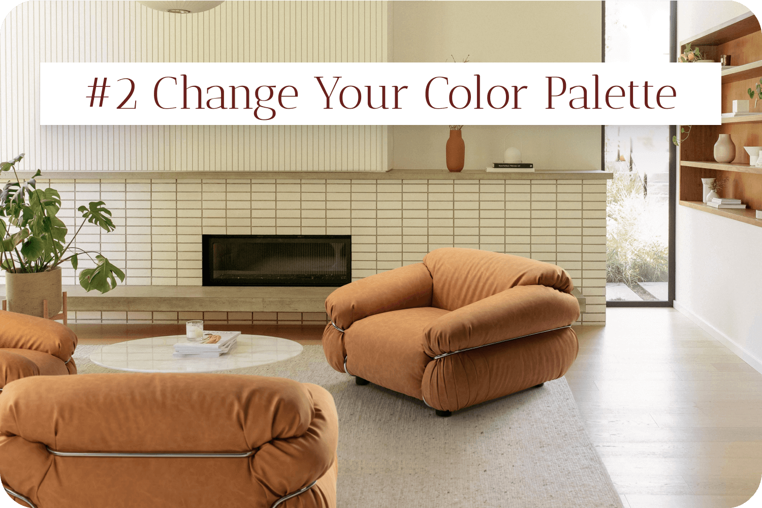 #2 Change Your Color Palette
